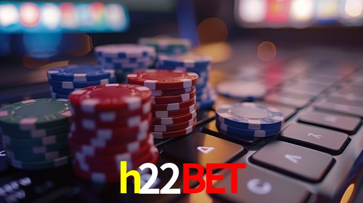 h22bet - cassino ao vivo
